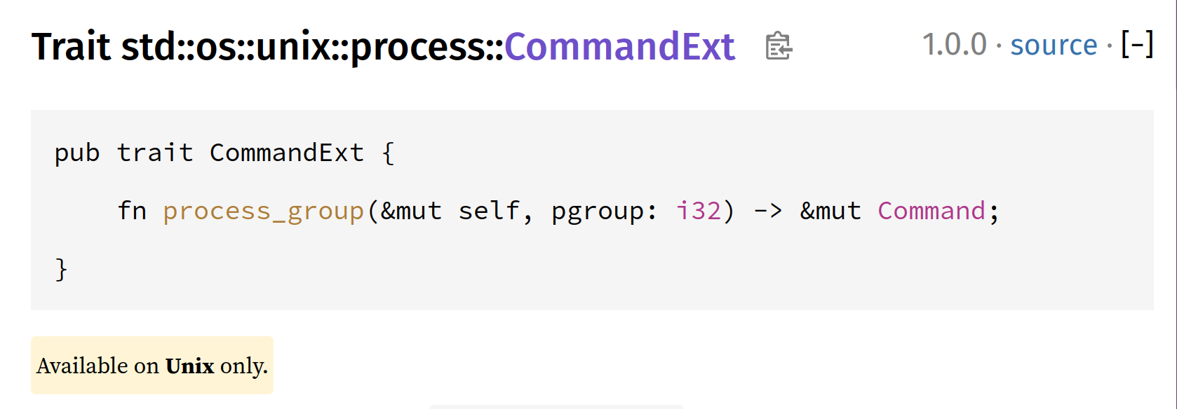 A screenshot of part of Rust's `std::os::unix::process::CommandExt`, with one method selected: fn process_group(&mut self, pgroup: i32) -> &mut Command.