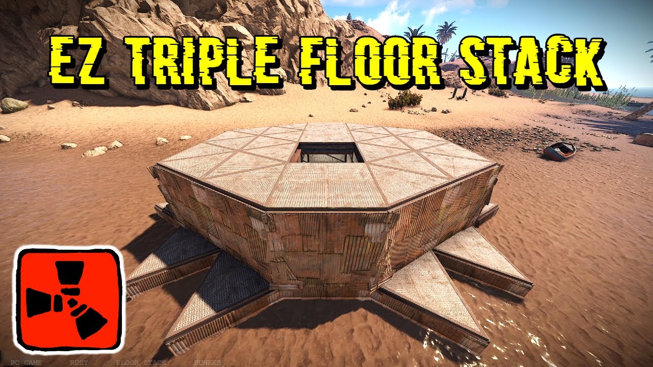 An image from YouTube showing Rust the video game, titled "EZ Triple Floor Stack".